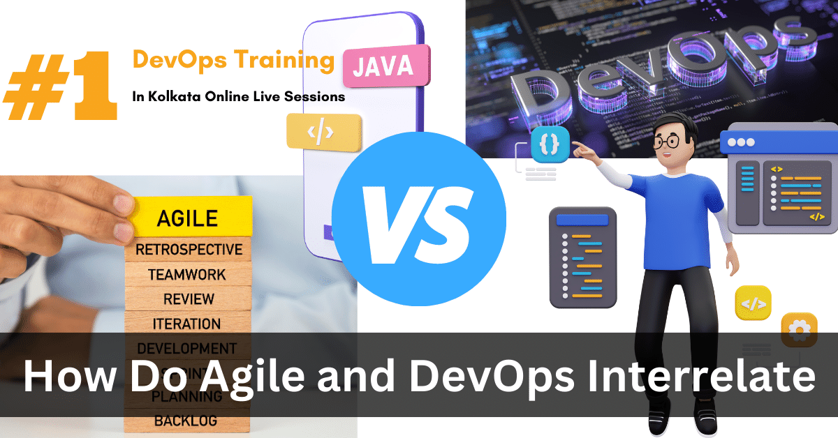 How Do Agile and DevOps Interrelate